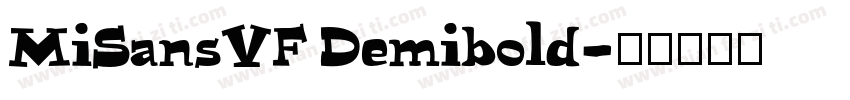 MiSansVF Demibold字体转换